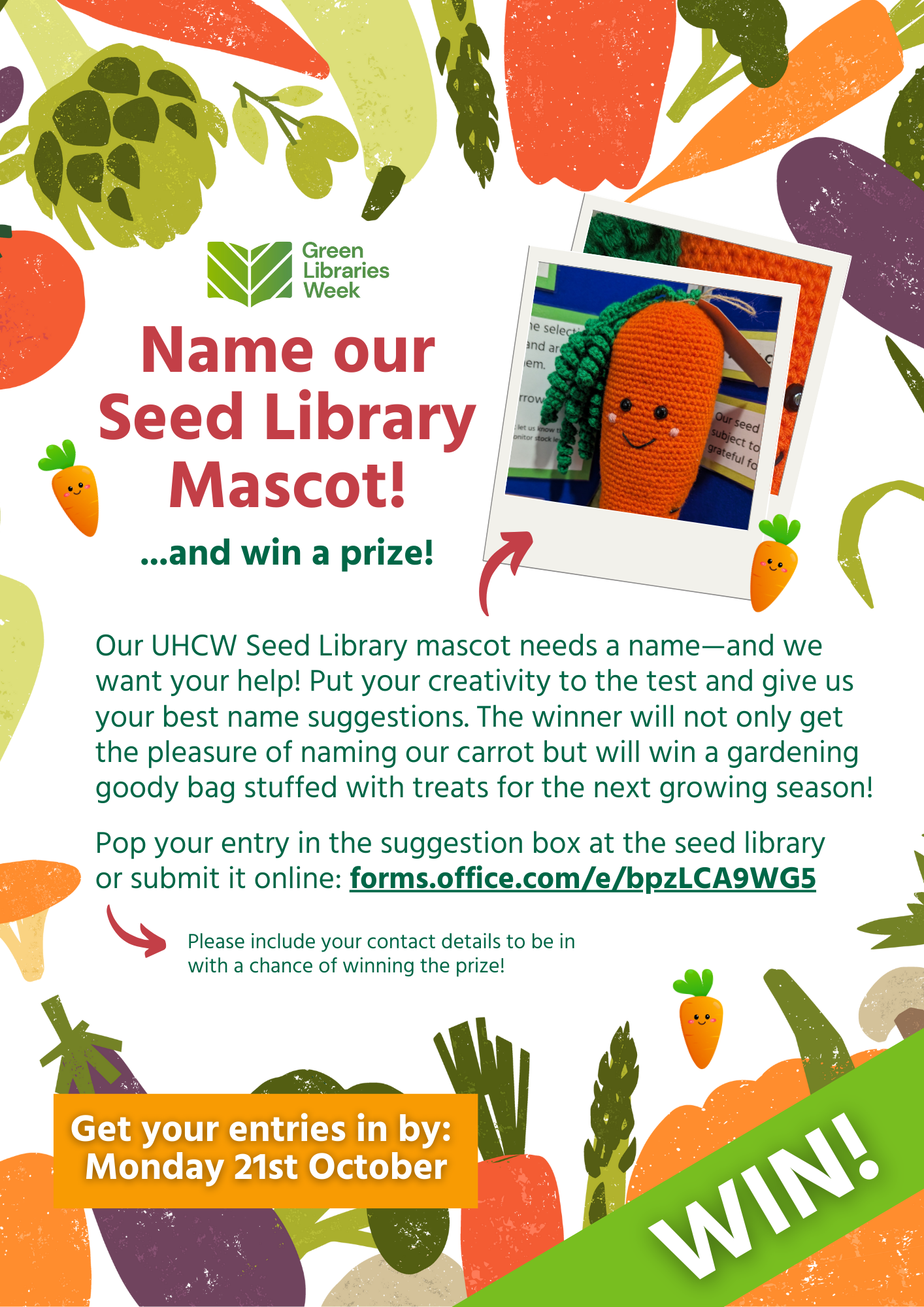 Text reads Name our Seed Library mascot and feature photo of crocheted carrot.