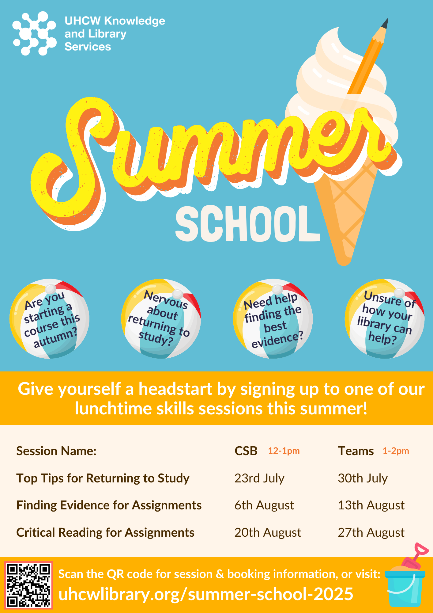Large italic text overlayed on an image of an ice cream with a pencil in it instead of a flake. Text reads "Summer School" and the rest of the poster advertises the session.