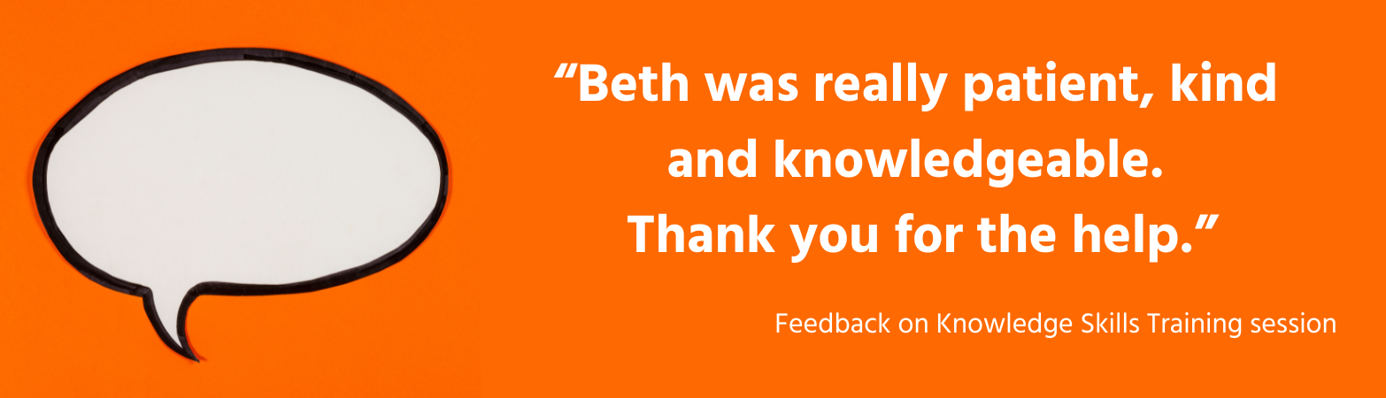 “Beth was really patient, kind and knowledgeable. Thank you for the help.”