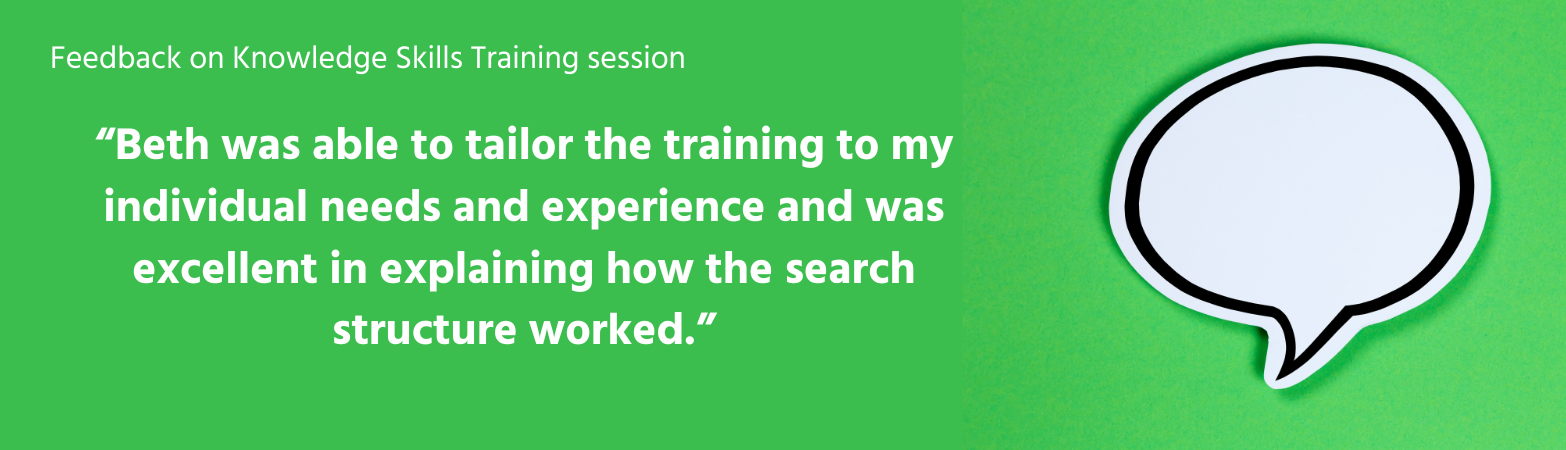 “Beth was able to tailor the training to my individual needs and experience and was excellent in explaining how the search structure worked.”