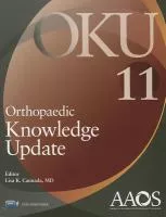 AAOS Orthopaedic Knowledge Update 11 : Orthopaedic Knowledge Update cover