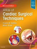 Atlas of Cardiac Surgical Techniques, 2nd ed cover