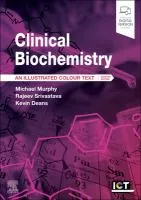 Clinical Biochemistry: An Illustrated Colour Text, 7th ed cover