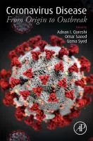 Coronavirus Disease: From Origin to Outbreak cover