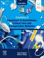 Essentials of equipment in anaesthesia, critical care and perioperative medicine cover