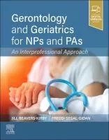 Gerontology and Geriatrics for NPs and PAs cover