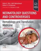 Neonatology questions and controversies :  Hematology and Transfusion Medicine cover