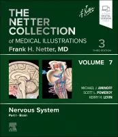 NETTER COLLECTION OF MEDICAL ILLUSTRATIONS: NERVOUS SYSTEM, PART I Book Cover
