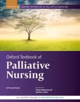 Oxford Textbook of Palliative Nursing, 5th ed cover