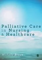 Palliative care in nursing and healthcare cover