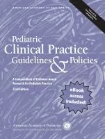Pediatric Clinical Practice Guidelines &amp; Policies cover