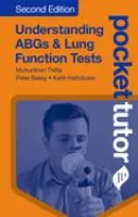 Understanding ABGs &amp; Lung Function Tests cover
