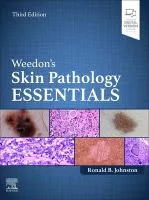 Weedon’s Skin Pathology Essentials, 3rd ed cover